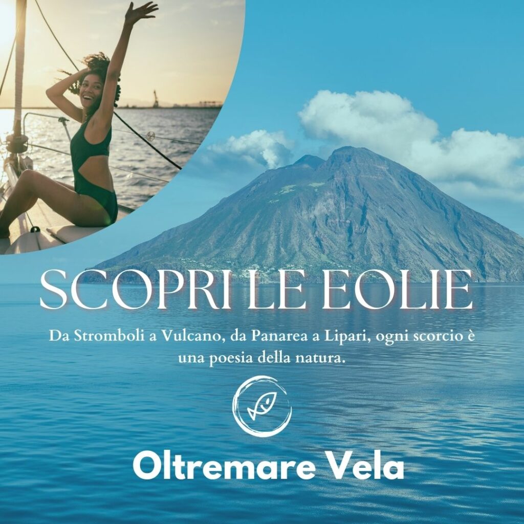 Pasqua 2025 alle Eolie: Avventura a Vela con Prezzo Speciale!